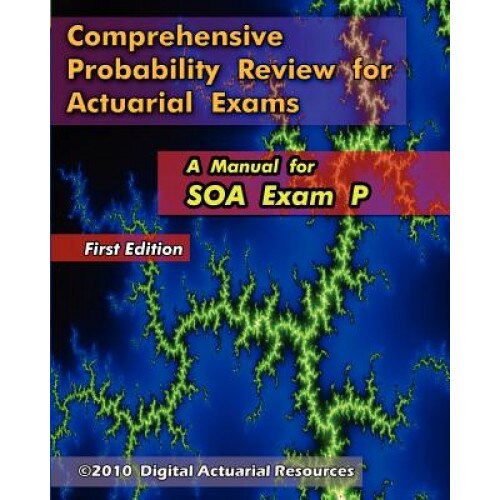 Comprehensive Probability Review for Actuarial Exams, Ryan Lloyd (Author)