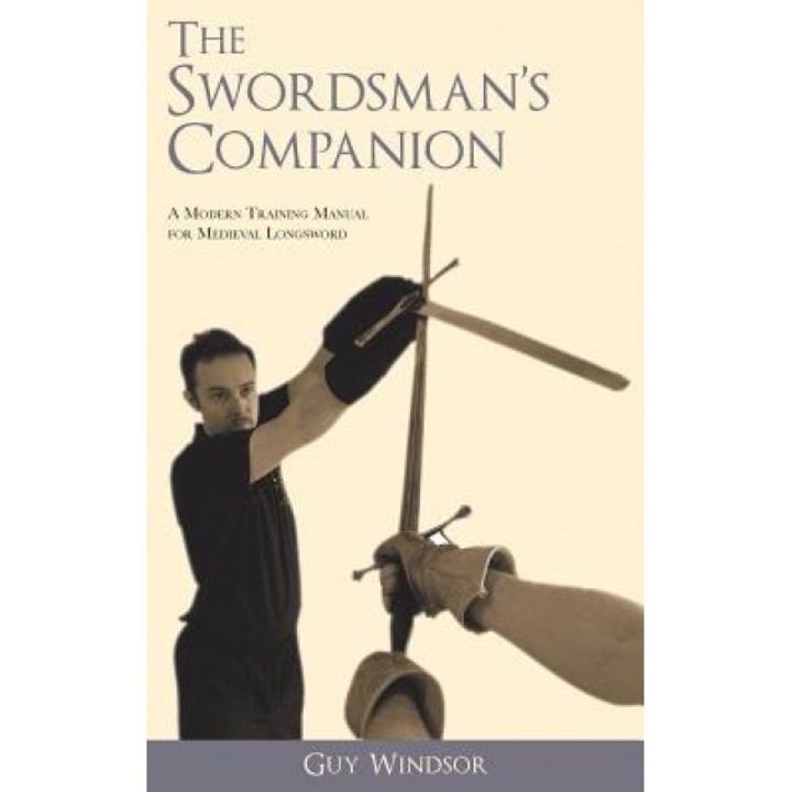 The Swordsman's Companion, Guy Windsor (Author)