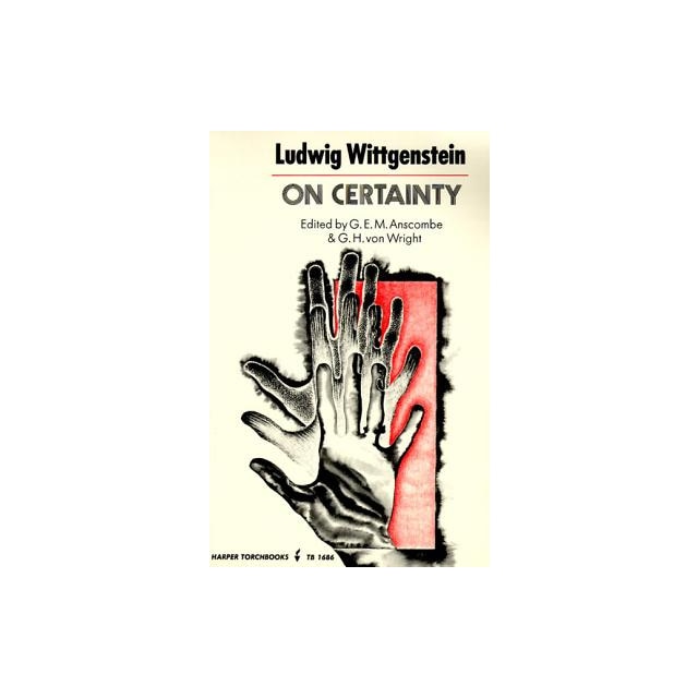 On Certainty, Ludwig Wittgenstein - eMAG.ro