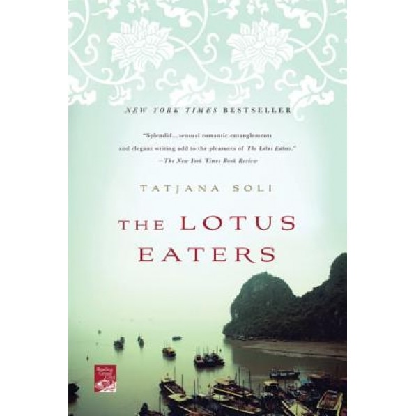 The Lotus Eaters, Tatjana Soli