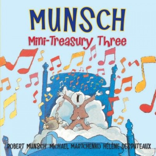 Munsch Mini-Treasury Three, Robert Munsch (Author)