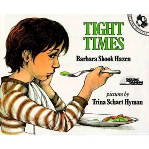 Tight Times, Barbara Shook Hazen
