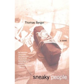 Sneaky People, Thomas Berger (Author) Sneaky People, Thomas Berger (Author)