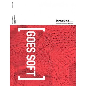 Bracket 2: Goes Soft, Neeraj Bhatia (Editor) Bracket 2: Goes Soft, Neeraj Bhatia (Editor)