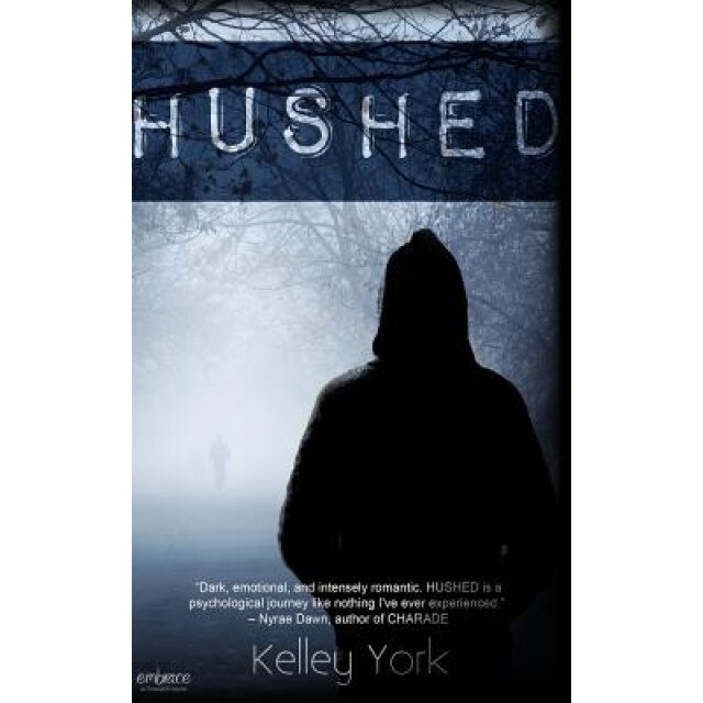 Hushed, Kelley York (Author)