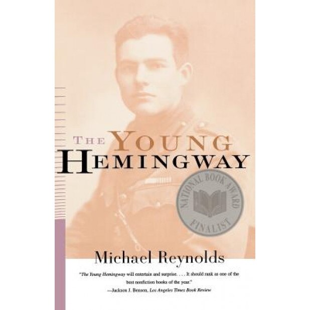 The Young Hemingway, Michael Reynolds (Author)
