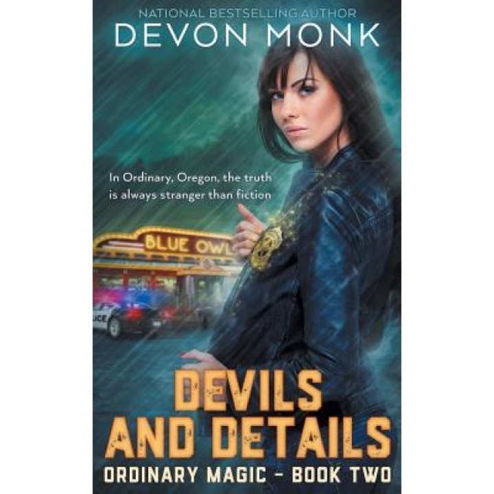 Devils and Details, Devon Monk (Author)