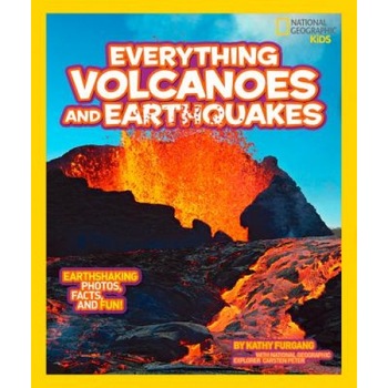 National Geographic Kids Everything Volcanoes and Earthquakes: Earthshaking Photos, Facts, and Fun!, National Geographic (Author) National Geographic Kids Everything Volcanoes and Earthquakes: Earthshaking Photos, Facts, and Fun!, National Geographic (Author)
