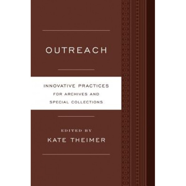 Outreach, Kate Theimer (Editor)