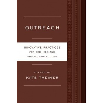 Outreach, Kate Theimer (Editor) Outreach, Kate Theimer (Editor)