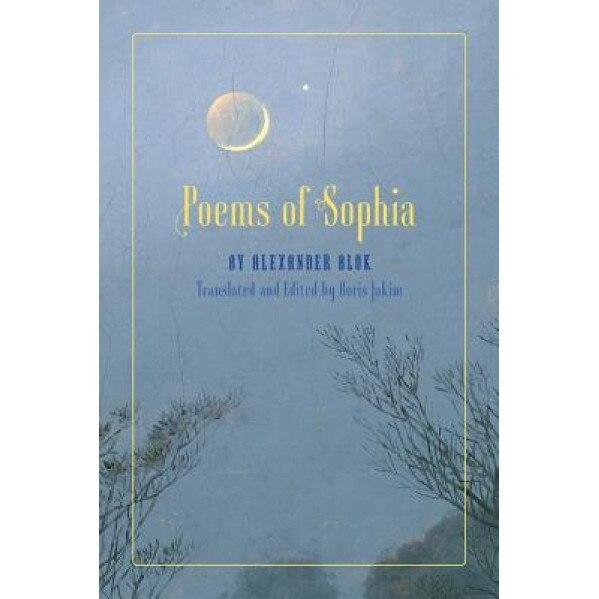 Poems of Sophia, Alexander Blok (Author)