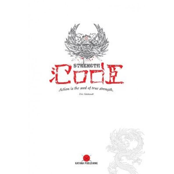 The Strength Code, Eric Falstrault (Author)