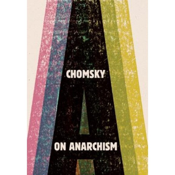 On Anarchism, Noam Chomsky (Author)