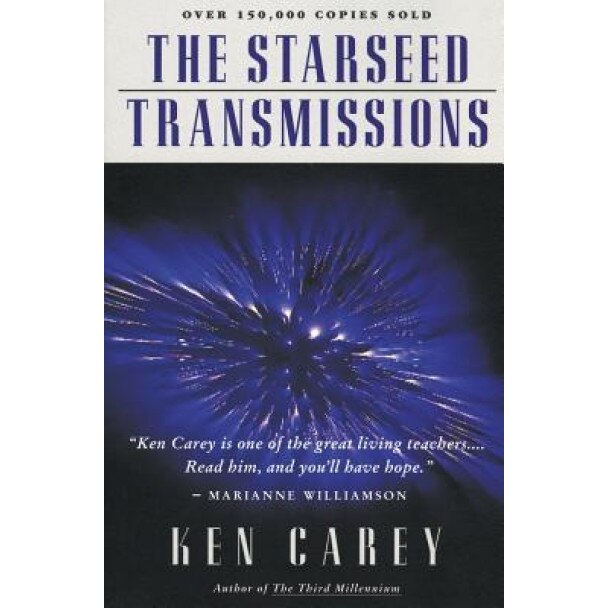 The Starseed Transmissions - Ken Carey