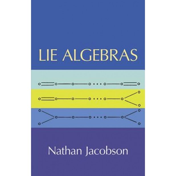 Lie Algebras, Nathan Jacobson