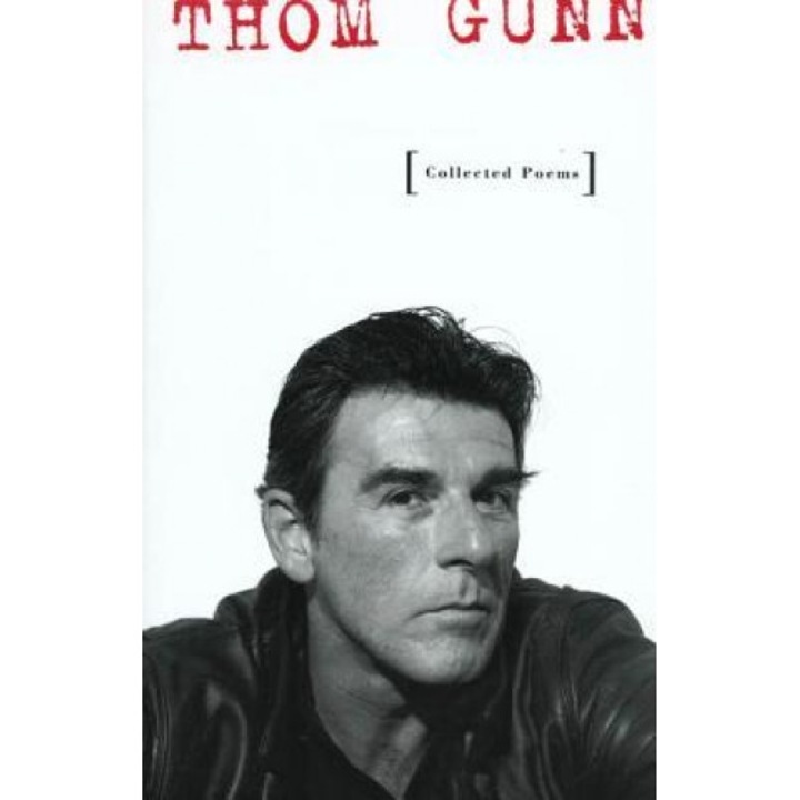 Collected Poems, Thom Gunn (Author)