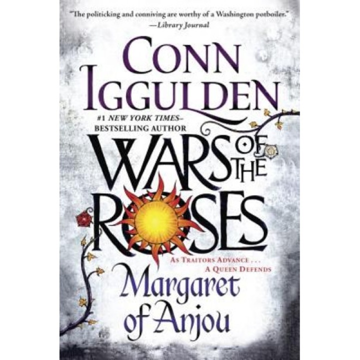 Wars of the Roses: Margaret of Anjou, Conn Iggulden (Author)