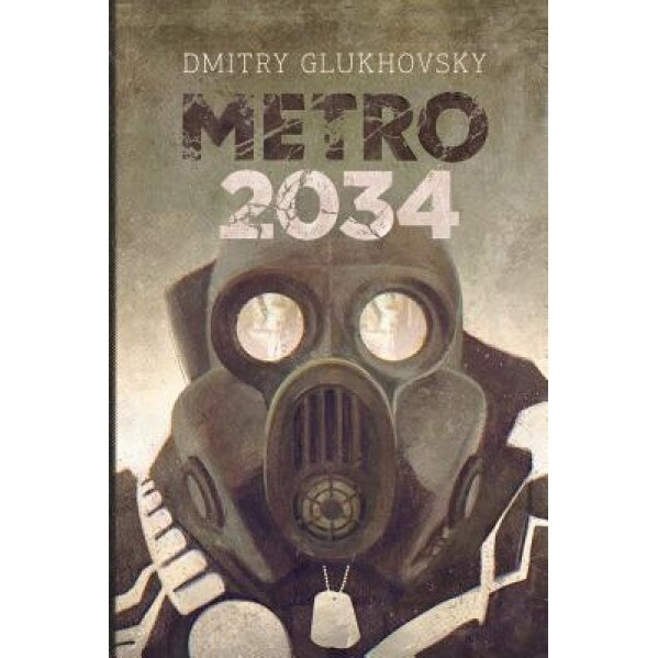 Metro 2034: Illustrated Edition, Dmitry Glukhovsky (Author)