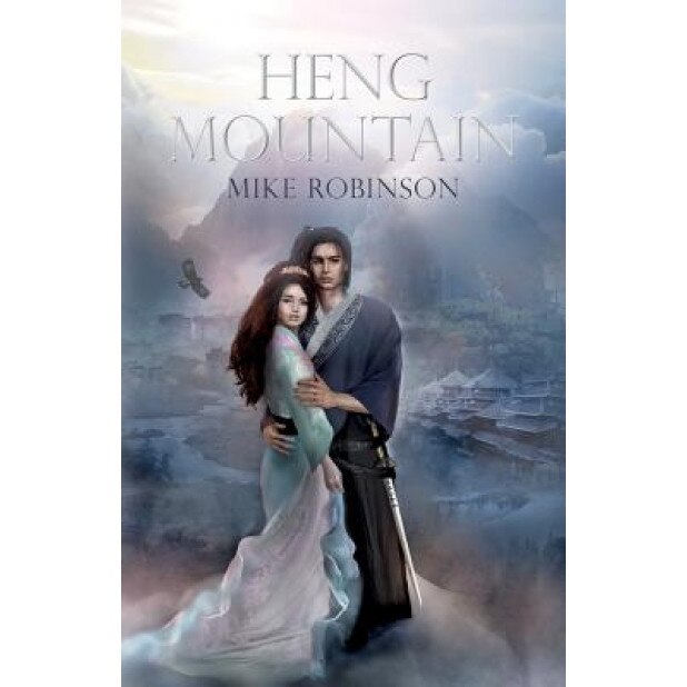 Heng Mountain, Mike Robinson (Author)