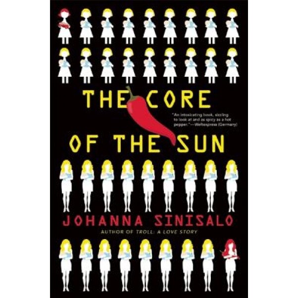 The Core of the Sun, Johanna Sinisalo (Author)