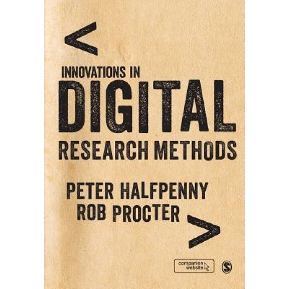 Innovations in Digital Research Methods, Peter J. Halfpenny (Editor)