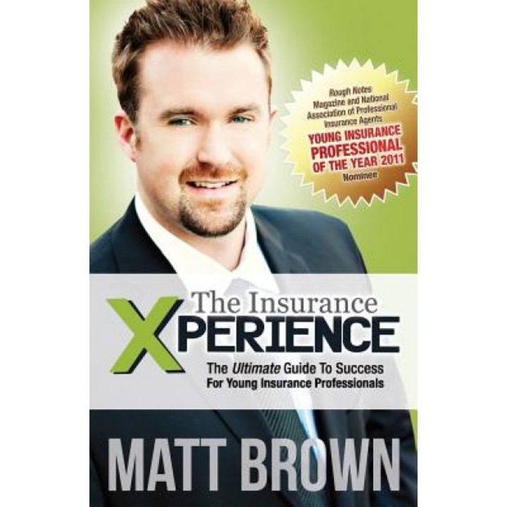 The Insurance Xperience - Matt Brown (Author)
