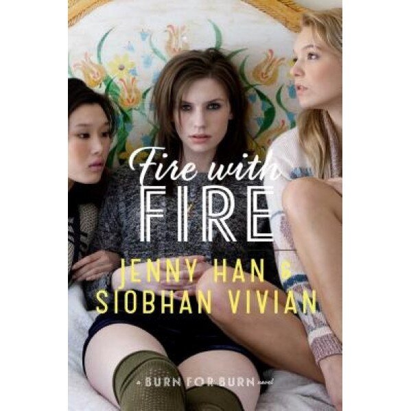Fire with Fire, Jenny Han (Author)