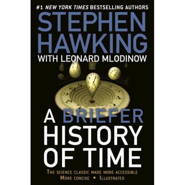 A Briefer History of Time, Stephen Hawking, Leonard Mlodinow