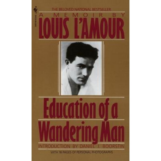 Education of a Wandering Man, Louis L'Amour