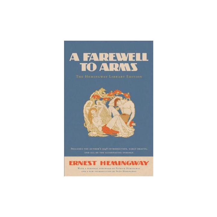 A Farewell to Arms The Hemingway Library Edition, Ernest Hemingway
