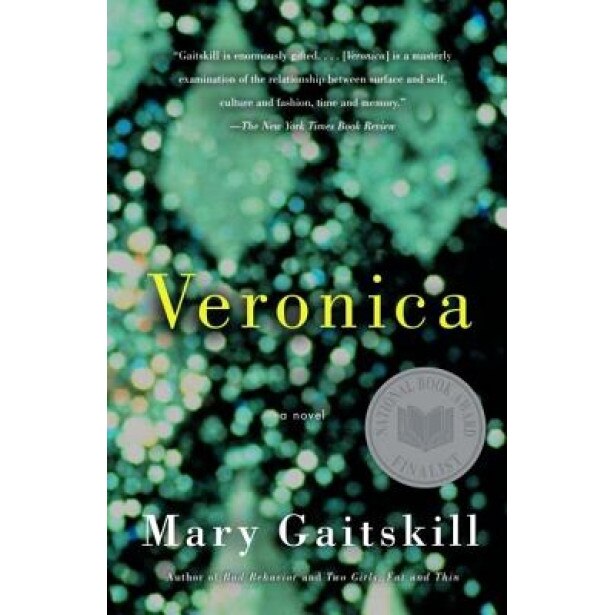 Veronica, Mary Gaitskill