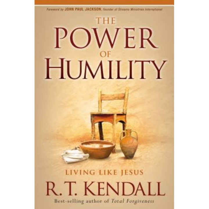 The Power of Humility, R. T. Kendall (Author)