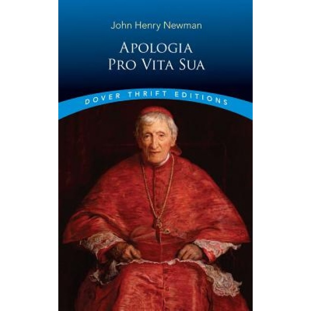 Apologia Pro Vita Sua, John Henry Newman