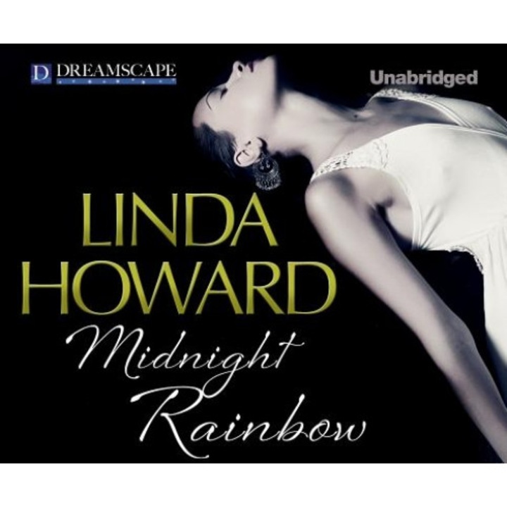 Midnight Rainbow, Linda Howard (Author)