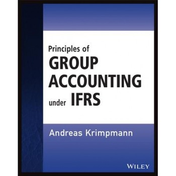 Principles of Group Accounting Under Ifrs, Andreas Krimpmann (Author) Principles of Group Accounting Under Ifrs, Andreas Krimpmann (Author)