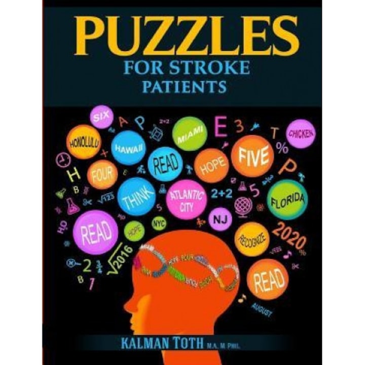 Puzzles for Stroke Patients, Kalman Toth M. a. M. Phil (Author)