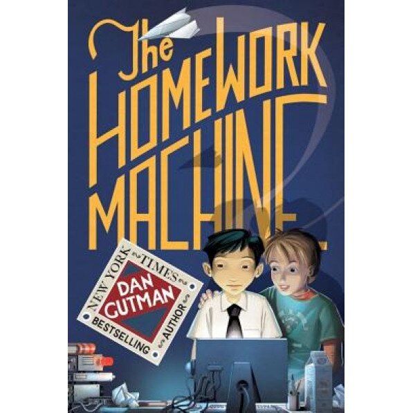 The Homework Machine, Dan Gutman