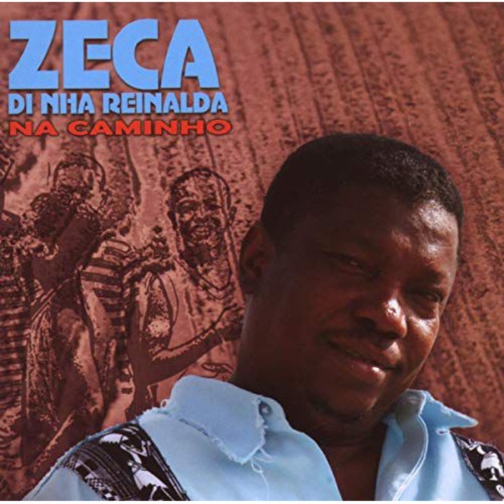 Zeca Dhi Nha Reinalda: Na Caminho [CD]