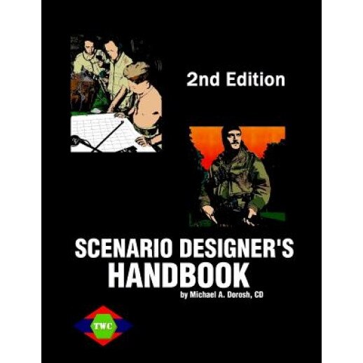 Scenario Designer's Handbook (2nd Ed.), Michael Dorosh (Author)