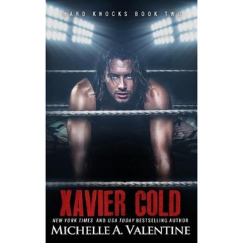 Xavier Cold, Michelle A. Valentine (Author) Xavier Cold, Michelle A. Valentine (Author)