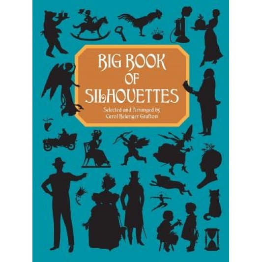 Big Book of Silhouettes,