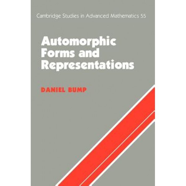 Automorphic Forms and Representations, Daniel Bump (Author)