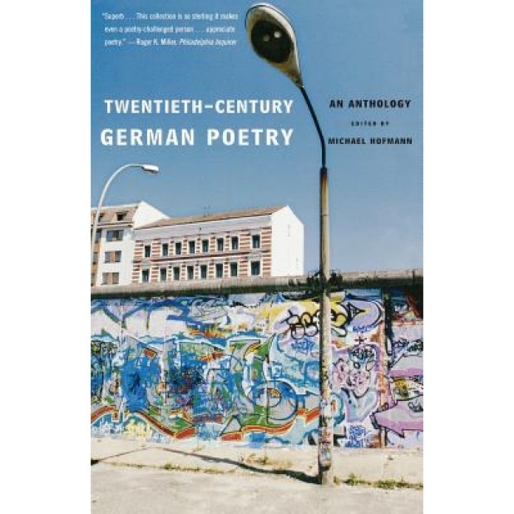 Twentieth-Century German Poetry: An Anthology, Michael Hofmann (Editor)