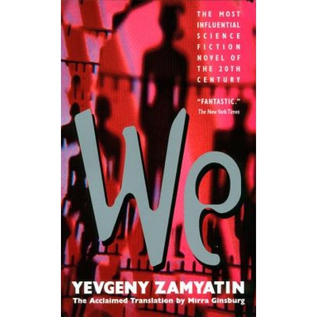 We, Yevgeny Zamyatin