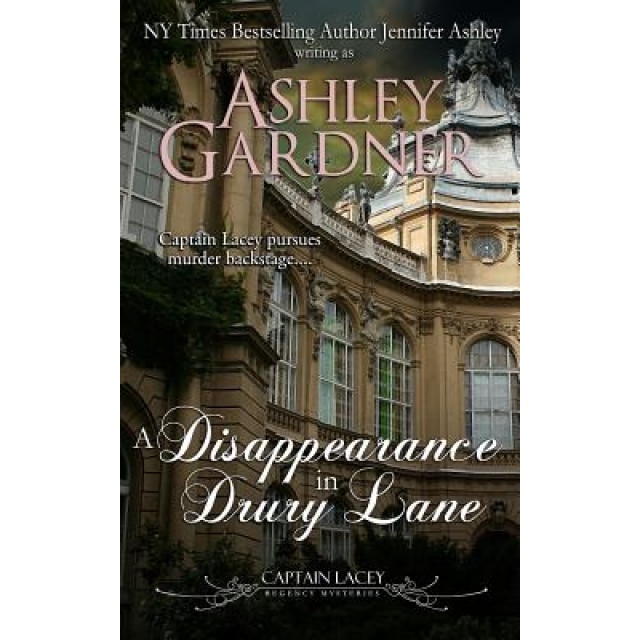 A Disappearance in Drury Lane, Ashley Gardner (Author)