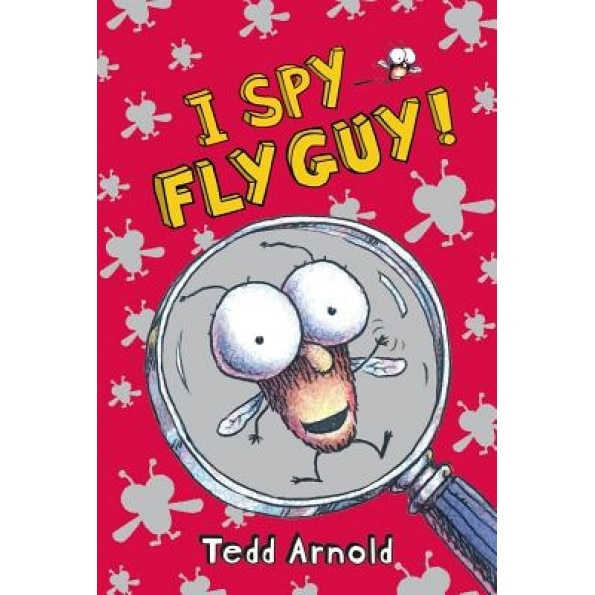 I Spy Fly Guy!, Tedd Arnold