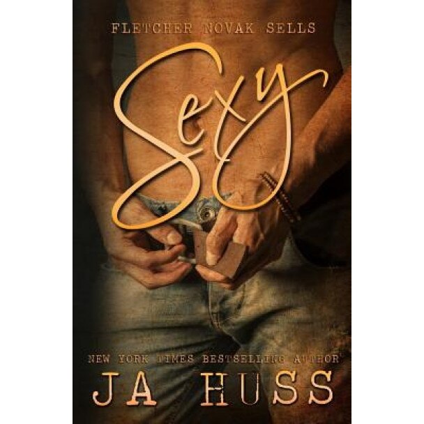 Sexy, J. a. Huss (Author)