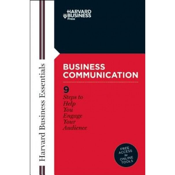Business Communication: 9 Steps to Help You Engage Your Audience - Business Press Harvard