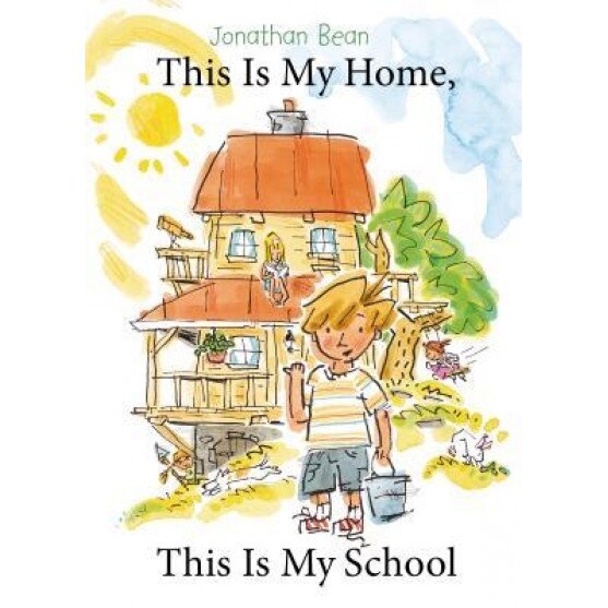 This Is My Home, This Is My School, Jonathan Bean (Author)