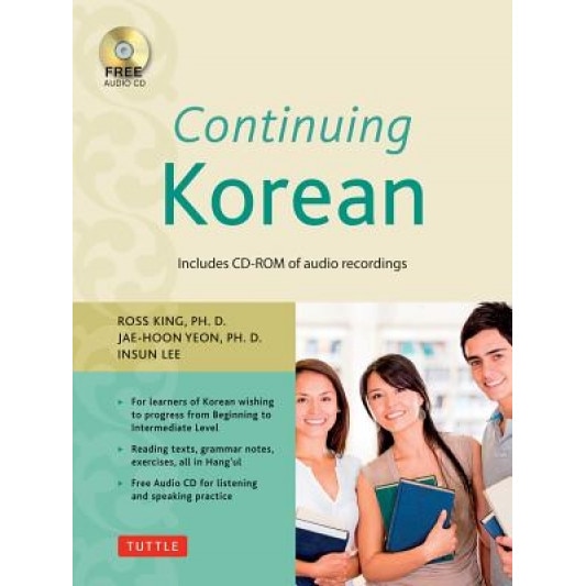 Continuing Korean: Includes CD-ROM of Audio Recordings, Ross King (Author)